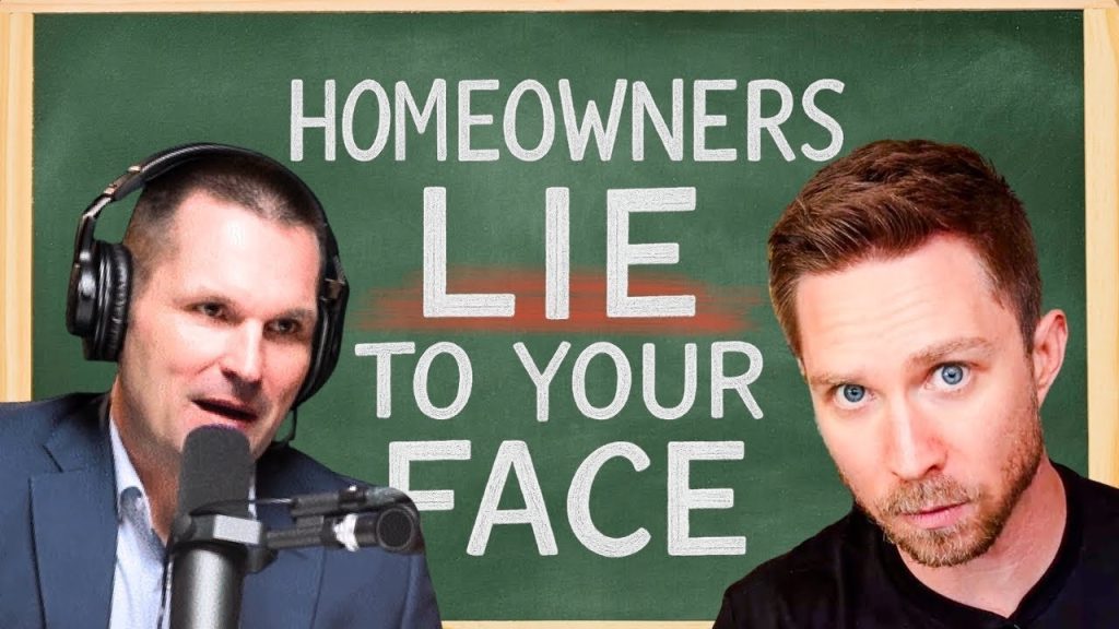 Homeowners are LIARS! 4 Steps to Get The Truth (Fast) w/ Marcus Sheridan