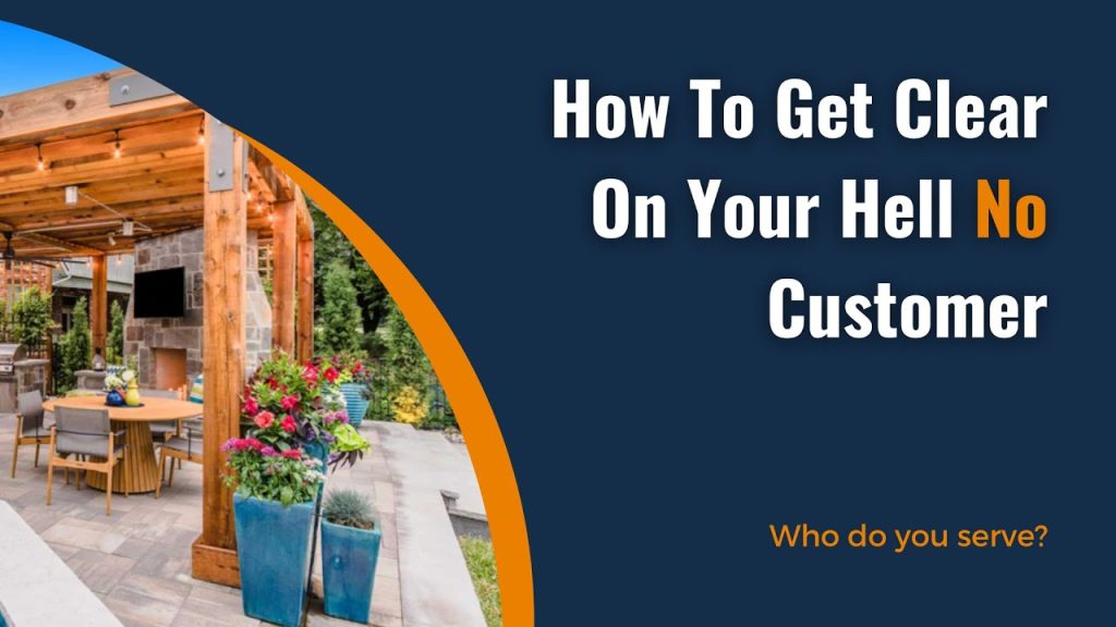How To Get Clear On Your Hell No Customer