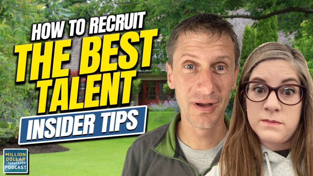 How To Recruit The Best Talent: Insider Tips