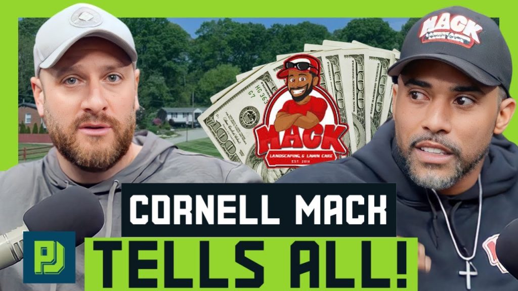 How the Lawn Care Millionaire Influenced Cornell Mack’s Success