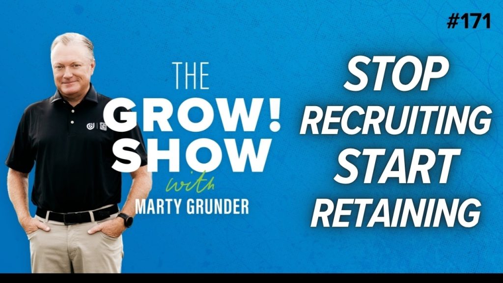 How to Build a Company Great People Don’t Want to Leave | Business Owners | Marty Grunder