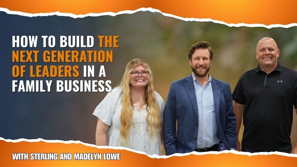 How to Build the Next Generation of Leaders in a Family Business