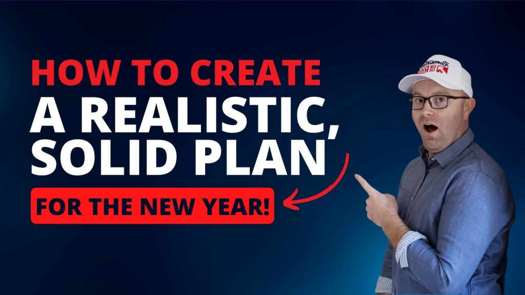 How to Create a Realistic and Solid Plan for the New Year