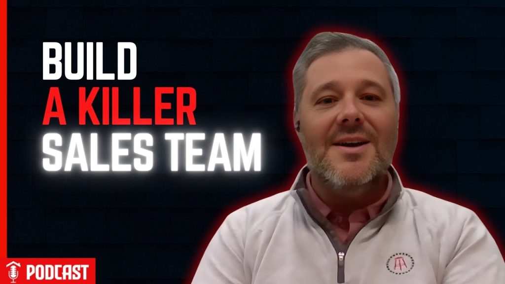 How to Hire, Train, and Develop a Roofing Sales Team with Chris Barringer