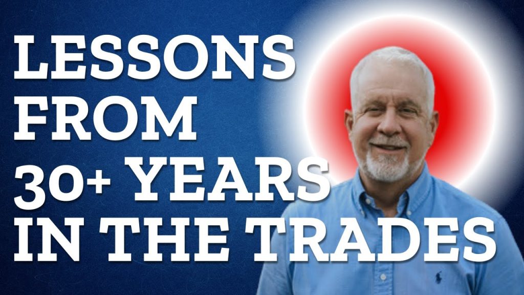 How to Lead & Succeed in the Trades (Advice from Someone Who’s Been There) | Ted Puzio