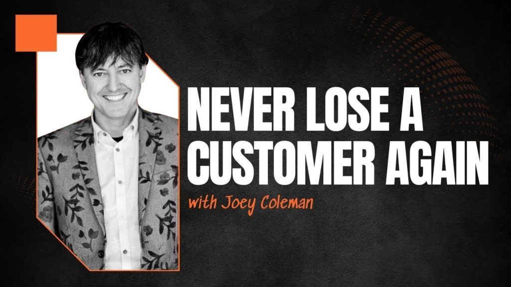 How to Never Lose a Customer: Strategies for High-End Contractors (ft. Joey Coleman)
