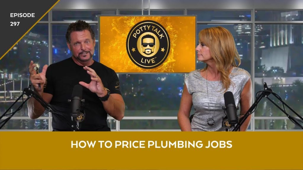 How to Price Jobs for Your Plumbing Business, Episode #297, Potty Talk LIVE