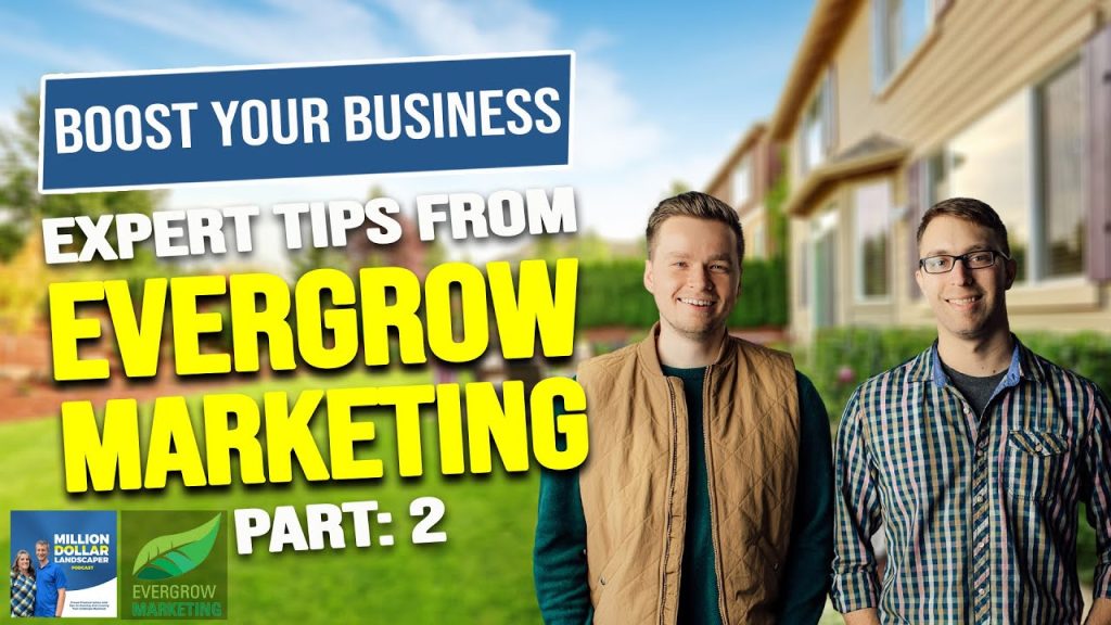 How to Skyrocket Your Landscaping Business with Pro SEO Tips from Evergrow Marketing Part 2