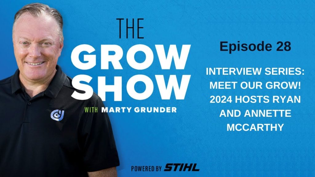 Interview Series: Meet Our GROW! 2024 Hosts Ryan and Annette McCarthy