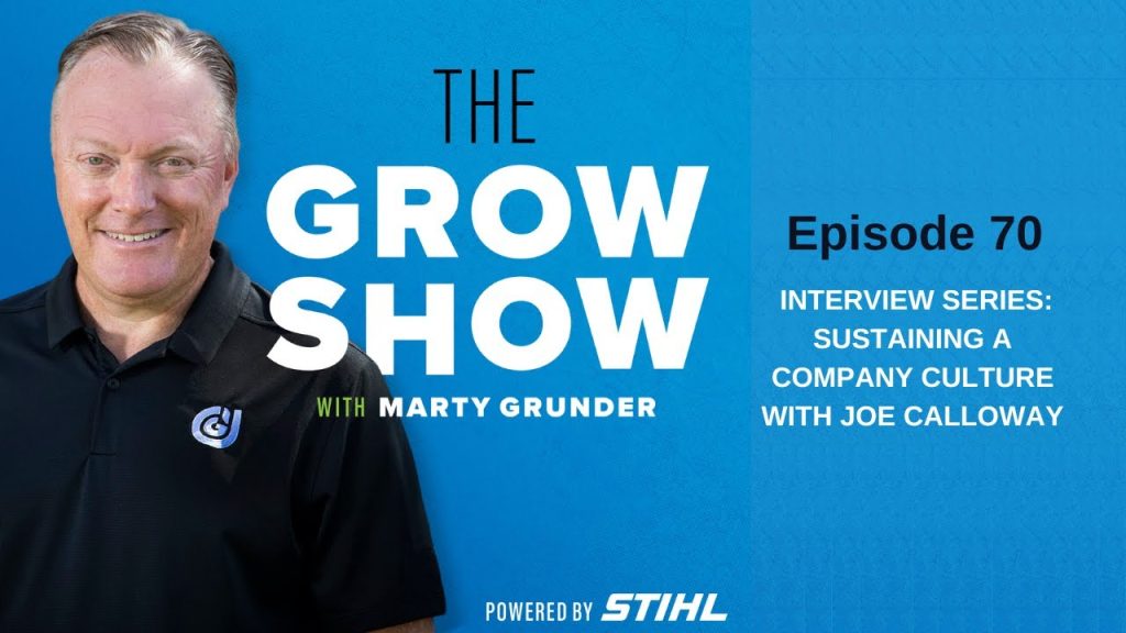 Interview Series: Sustaining a Company Culture with Joe Calloway