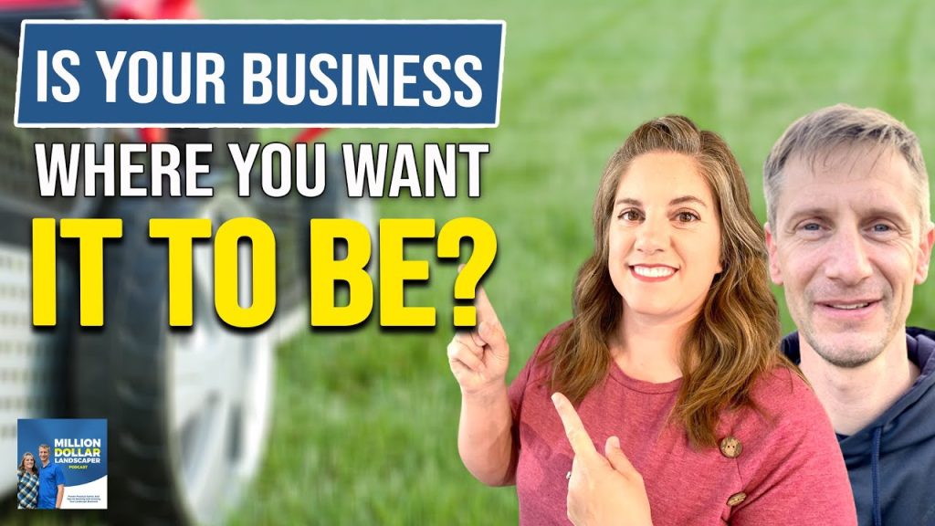 Is Your Business Where You Want It To Be