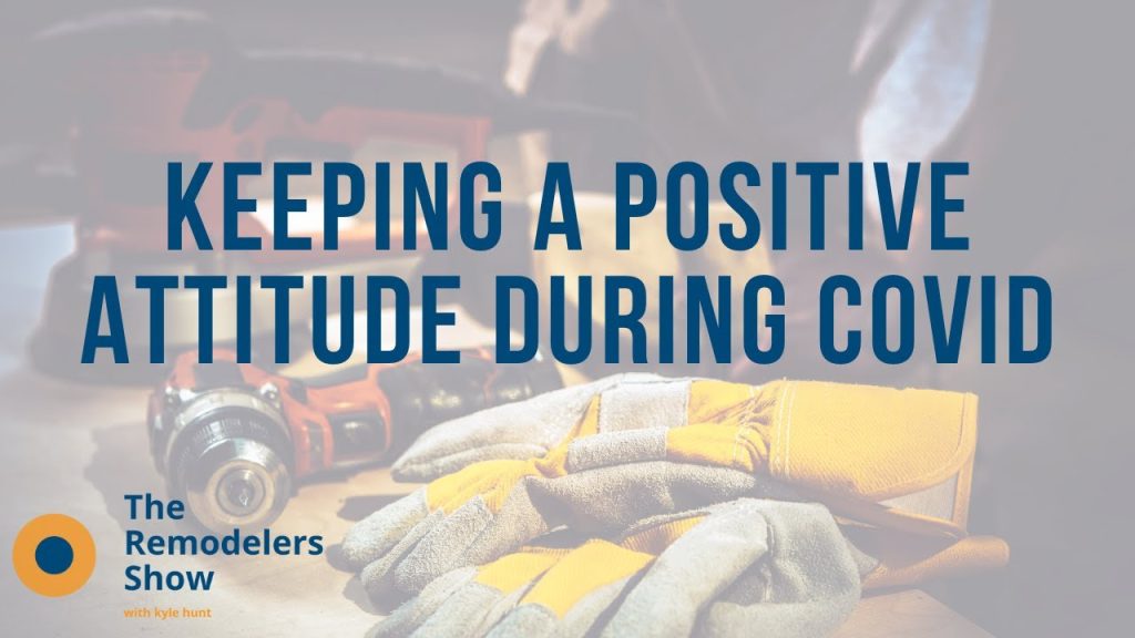 Keeping a Positive Attitude During COVID – (Thursday, October 22nd, 2020)