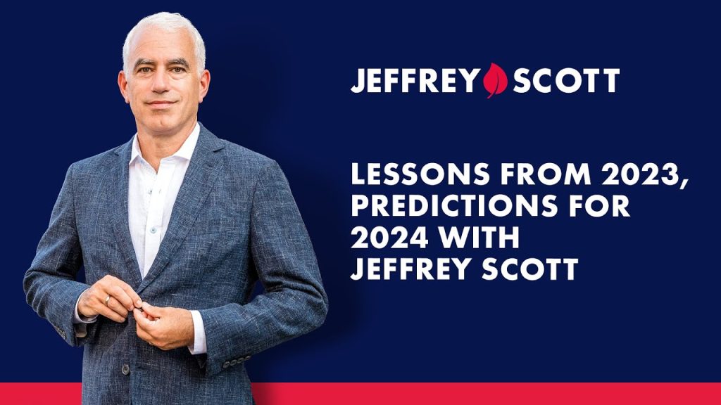 Lessons from 2023, Predictions for 2024, with Jeffrey Scott