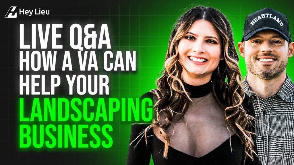 Live Q&A: How a VA Can Help Your Landscaping Business (Without Hiring More Crew)