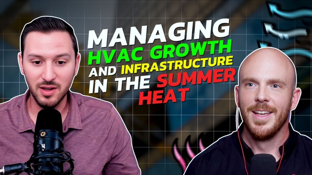 Managing #HVAC Growth and Infrastructure in the Summer Heat – Owned and Operated Podcast