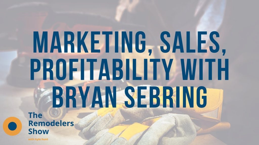 Marketing, Sales, Profitability with Bryan Sebring – (Friday, July 24th, 2020)