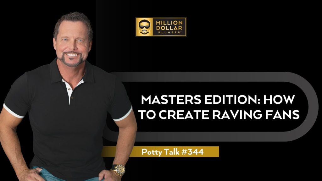 Masters Edition: How to Create Raving Fans