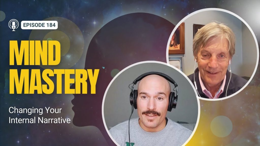 Mind Mastery: Changing Your Internal Narrative | CFC 184