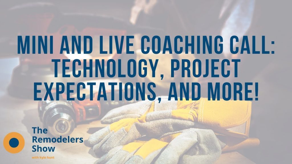 Mini and Live Coaching Call: Technology, Project Expectations, and More! (September 10th, 2020)