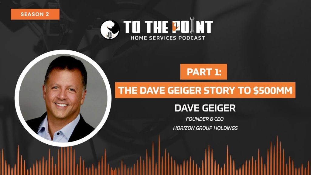 Part 1: The Dave Geiger Story to $500MM | Ep. 72 w/ Dave Geiger