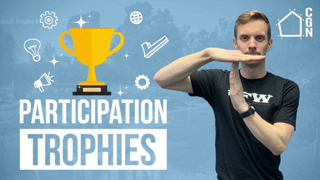Participation Trophies Are Good | Why Effort Should Be Rewarded In Business
