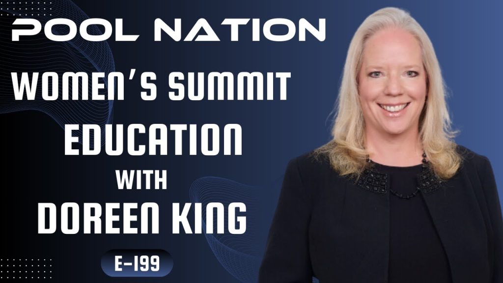 Pool Nation Podcast -Women’s Summit & Pool Pro Education