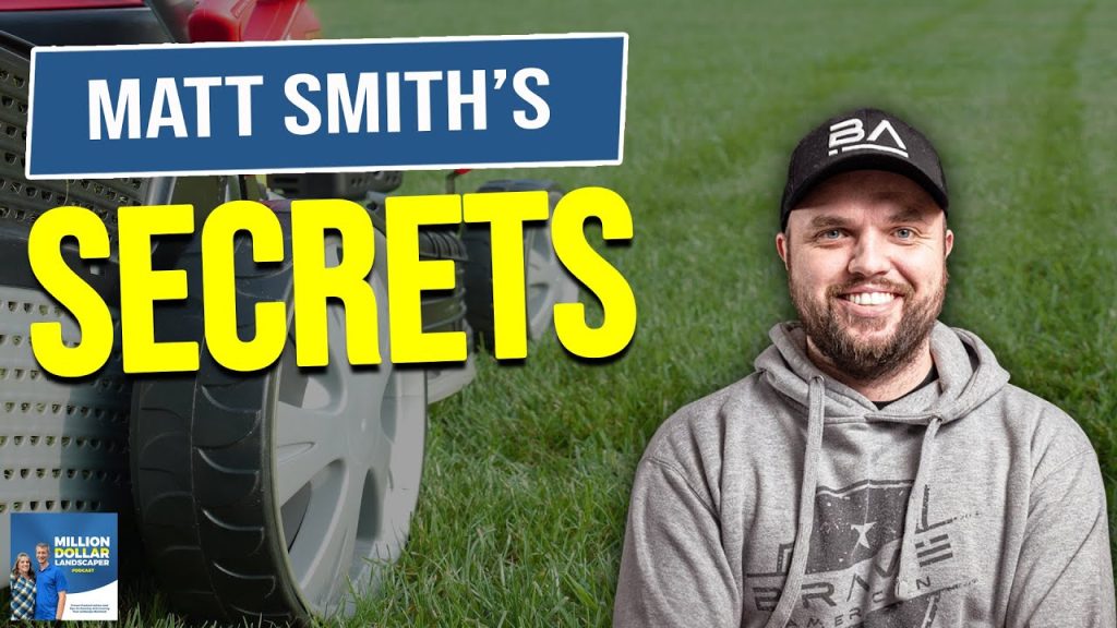 Proven Goal-Setting Strategies for Landscaping Success in 2025 with Matt Smith