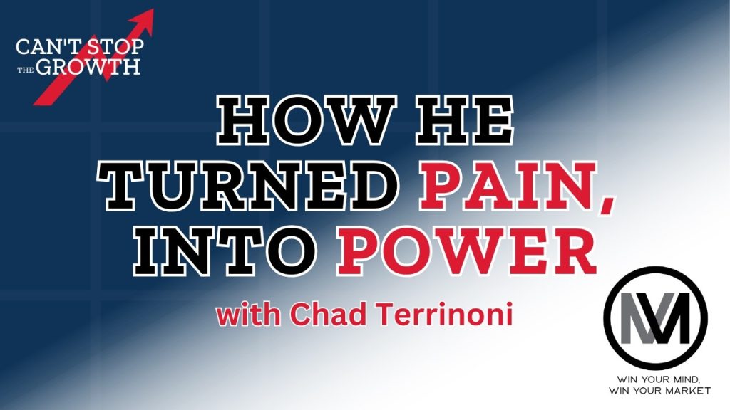 Rebranding Life and Business with Chad Terrinoni
