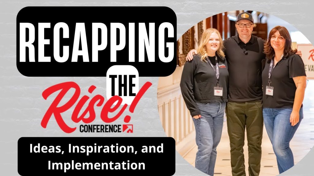Recapping the Rise Conference: Ideas, Inspiration, and Implementation