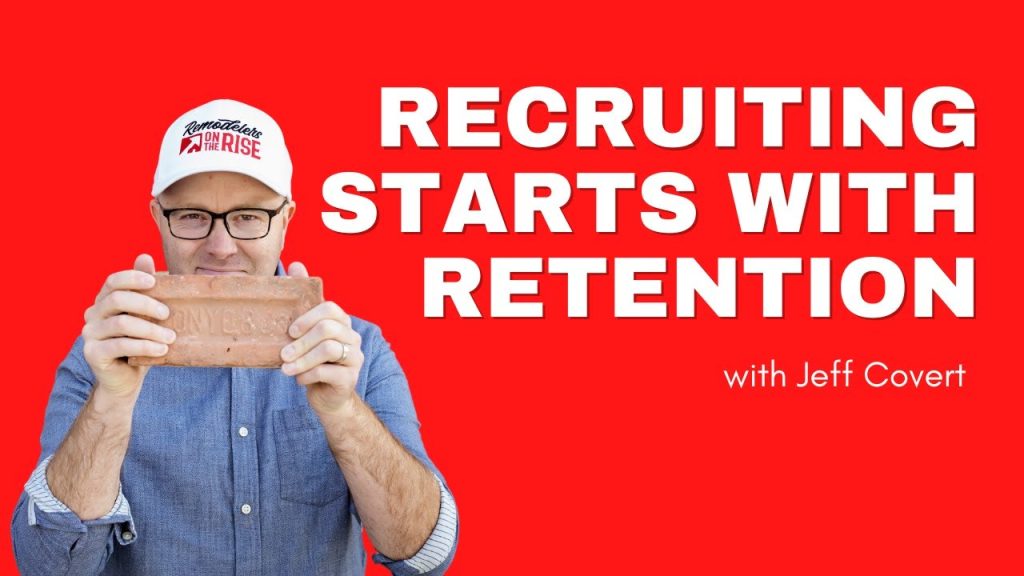 Recruiting Starts with Retention