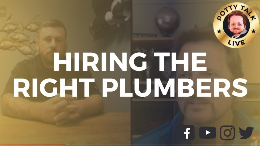 Recruiting the Best Plumbers – Potty Talk LIVE – The Talk Show for Plumbers (Episode 31)