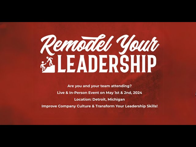 Remodel Your Leadership