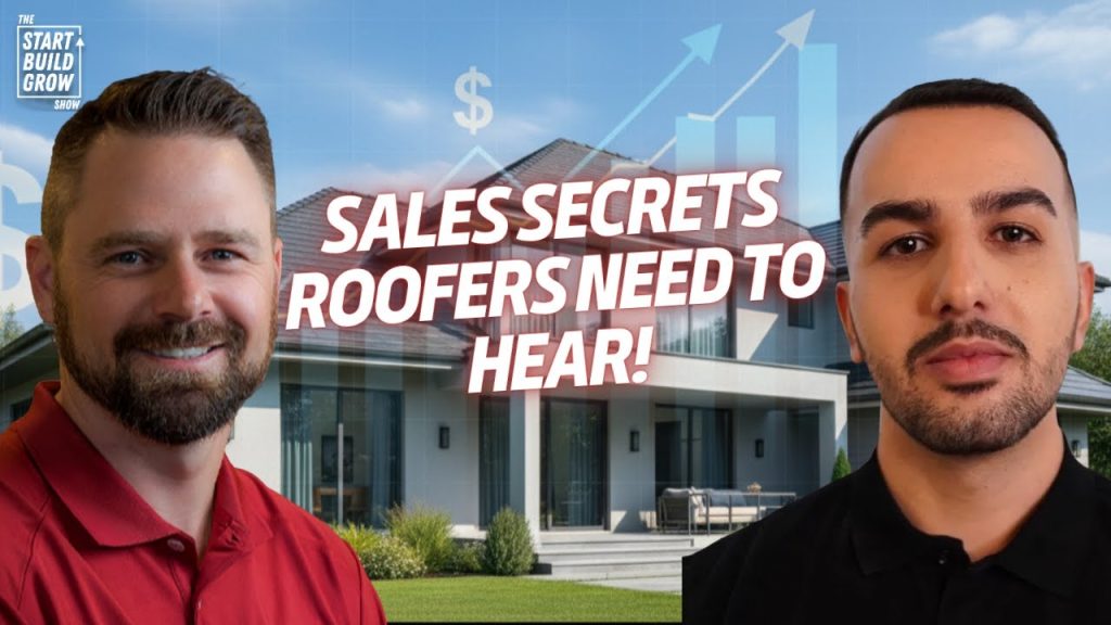 Sales Secrets Roofers NEED to Hear!