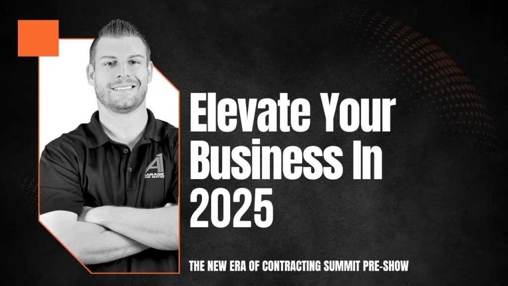 Scaling Your Contracting Business In 2025 (feat. Tommy Mello – A1 Garage Door Service)