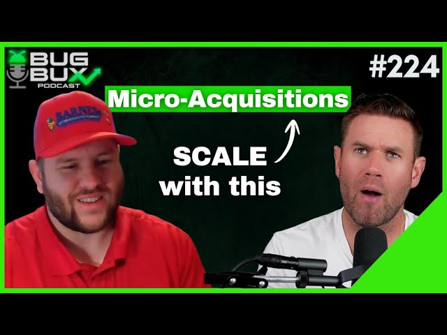 Small Deals, Big Growth: How Micro-Acquisitions Can Scale a Pest Control Company | EP 224
