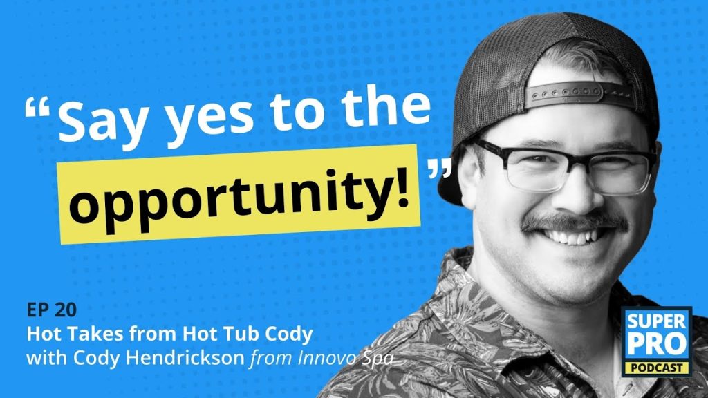 Supepro Podcast #20: Hot Takes from Hot Tub Cody – Cody Hendrickson