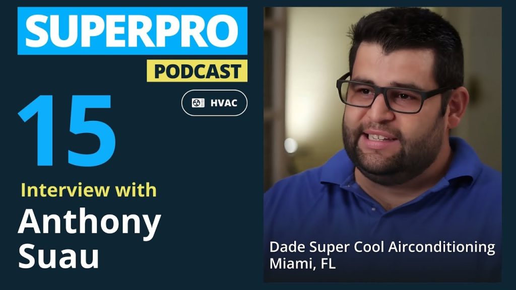 Superpro Podcast #15: Cool Customers in Miami – Anthony Suau
