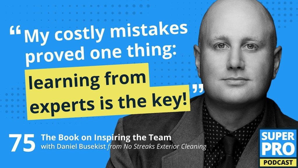 Superpro Podcast #75: The Book on Inspiring the Team – Daniel Busekist