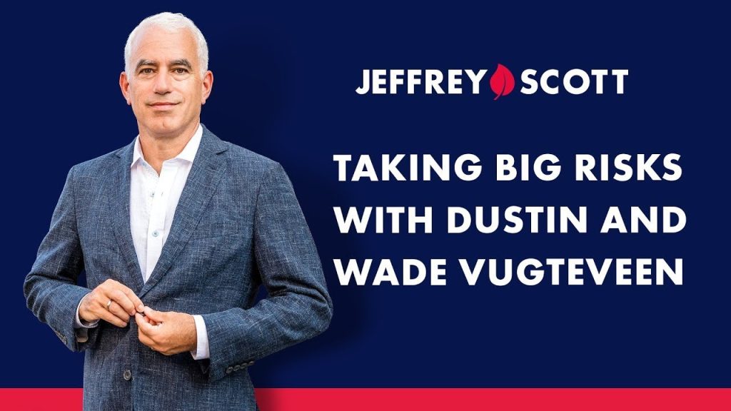 Taking Big Risks with Wade and Dustin Vugteveen