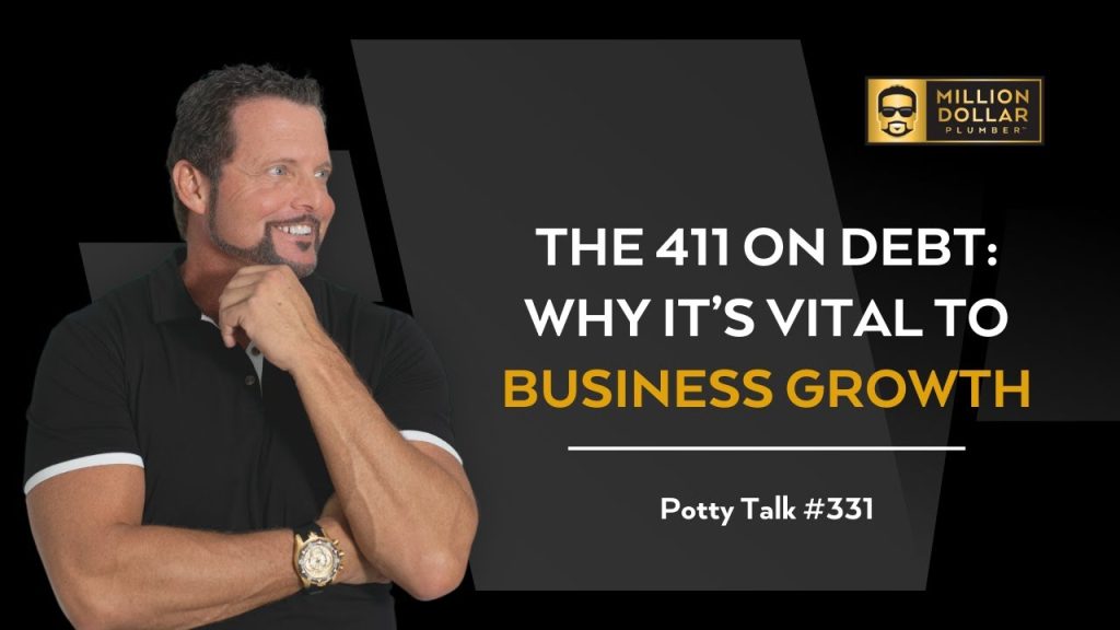 The 411 on Debt – Why It’s Vital to Business Growth