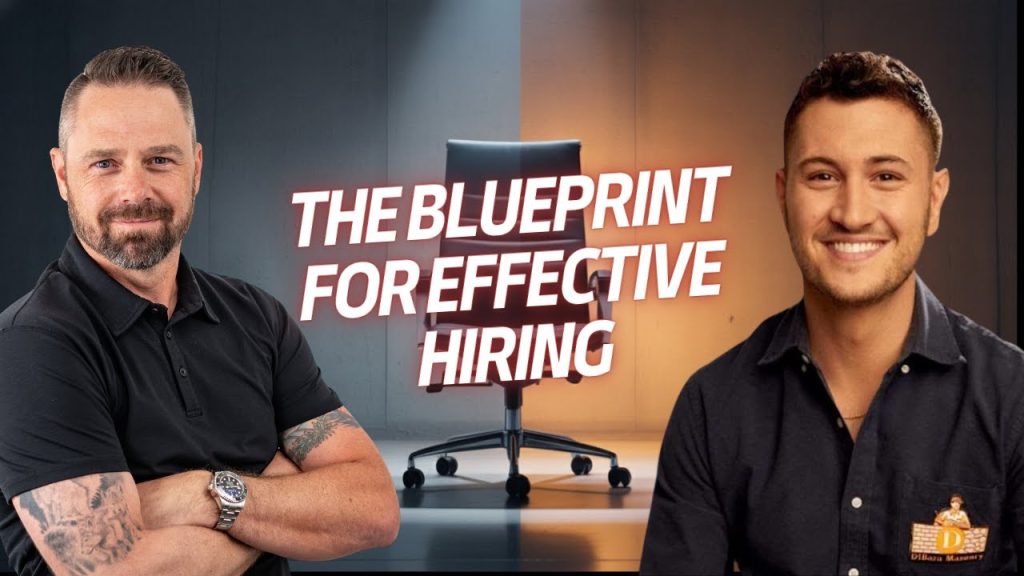 The Blueprint for Effective Hiring With Matthew Dibara