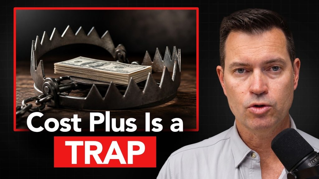 The Cost‑Plus Contract Trap: 3 Simple Moves to Prevent Budget Blowups and Legal Nightmares