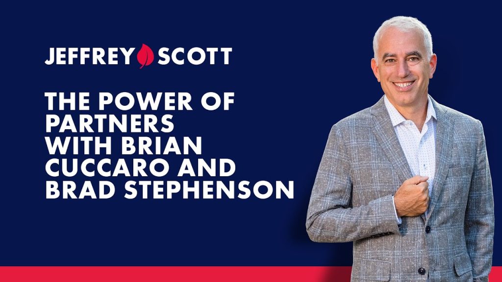 The Power of Partners, with Brian Cuccaro and Brad Stephenson