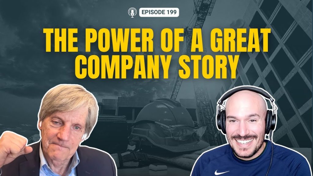 The Power of a Strong Company Story | CFC 199