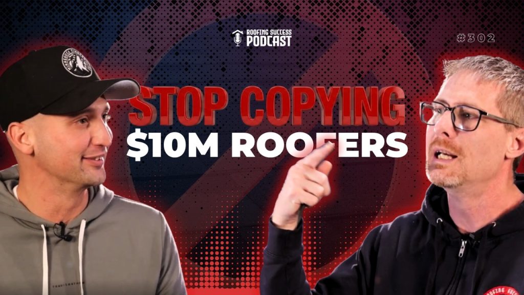 The Problem With Copying $10M Roofing Companies