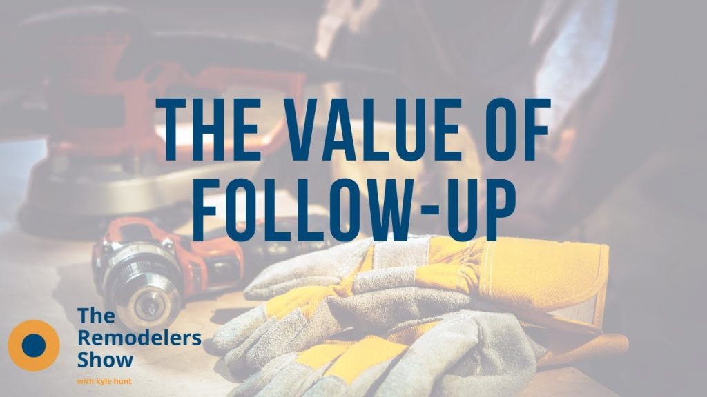 The Value of Follow-Up – (Monday, July 6th, 2020)