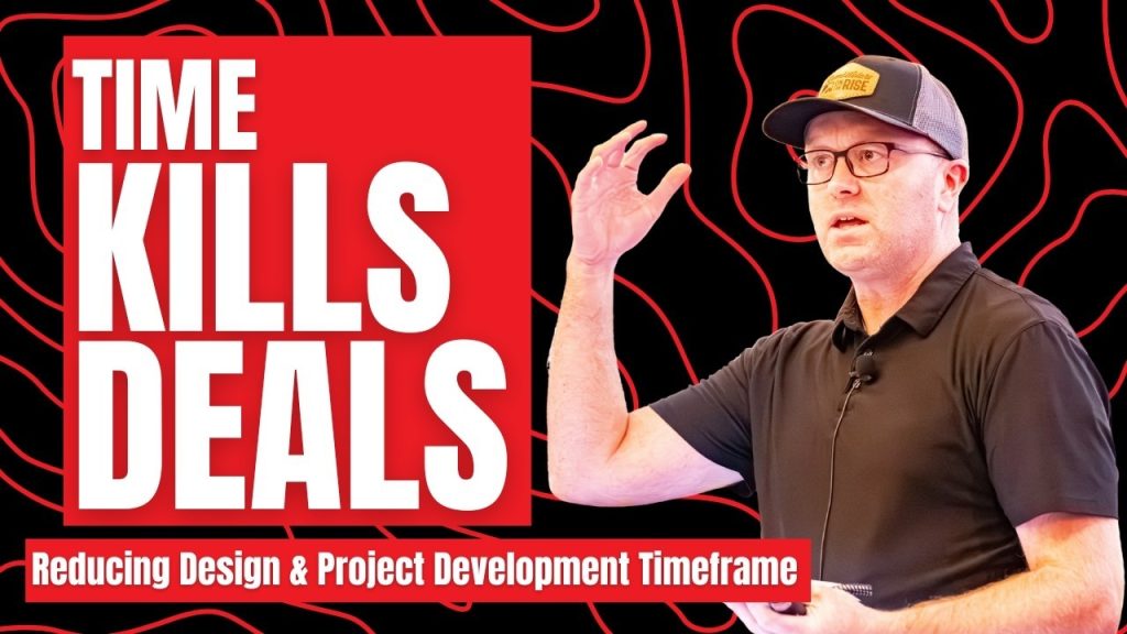 Time Kills Deals! Reducing Design & Project Development Timeframe