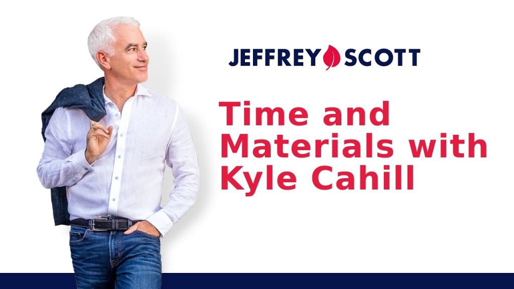 Time and Materials with Kyle Cahill