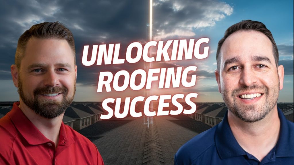 Unlocking Roofing Success: Insider Strategies & Industry Insights