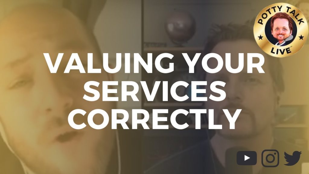 Valuing Your Plumbing Services – Potty Talk LIVE – #36 The Talk Show for Plumbers